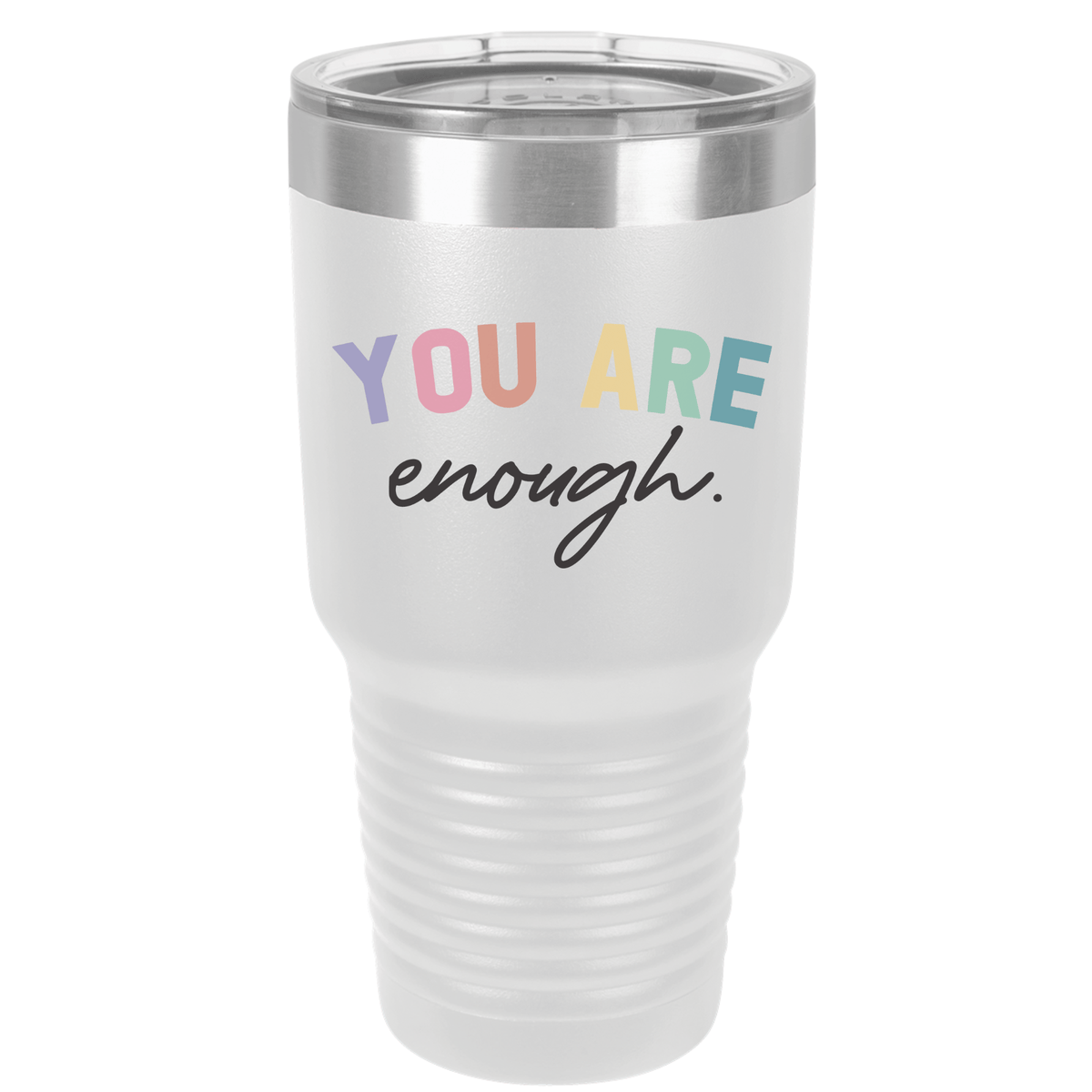 You Are Enough | Polar Camel Tumbler