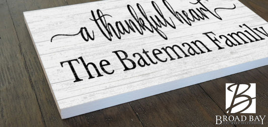A Thankful Heart Family Name Sign Farmhouse Quote Sign PERSONALIZED Family Wall Art