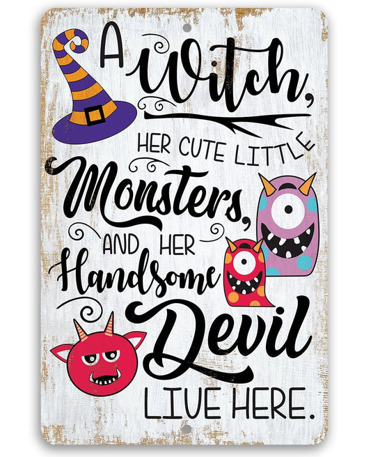 A Witch and Her Little Monsters - Metal Sign