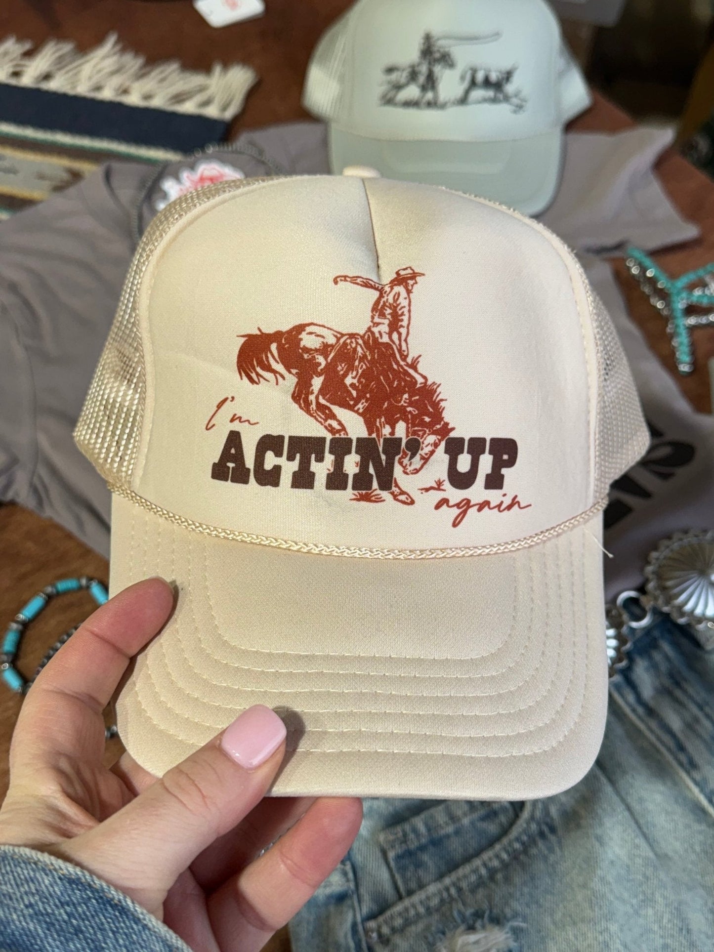 Actin' Up Again Trucker Hat