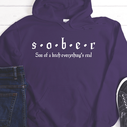 Addiction Recovery Hoodie | Inspiring Sobriety | S.O.B.E.R.