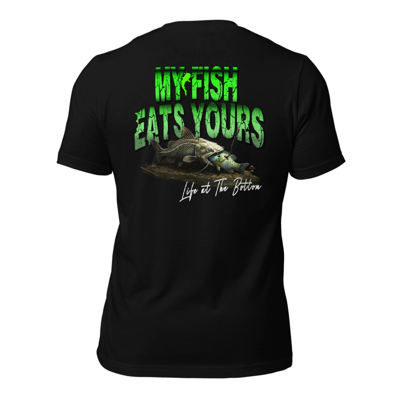 LIMITED Edition "MY FISH EATS YOURS" Tee-Shirts