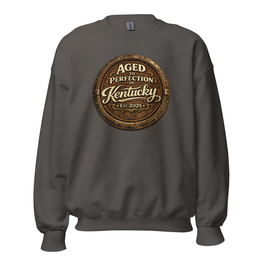 Aged to Perfection in Kentucky Sweatshirt | Barrel-End Emblem Design | Unisex Pullover