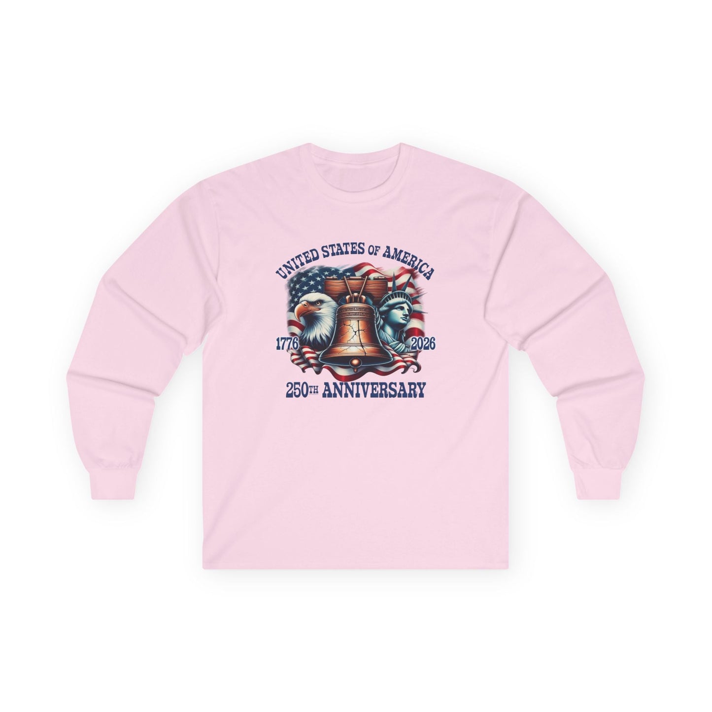 America 250th Anniversary Liberty & Freedom Long Sleeve T-Shirt – 1776–2026 Edition