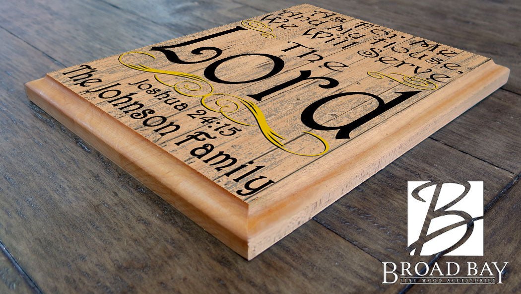 As For Me and My House We Will Serve The Lord Sign Personalized