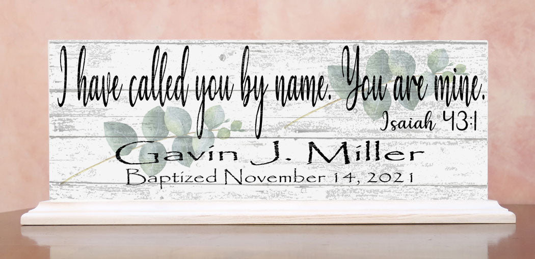 Baptism Gift Personalized For Boys Or Girls - I Have Called You By Name
