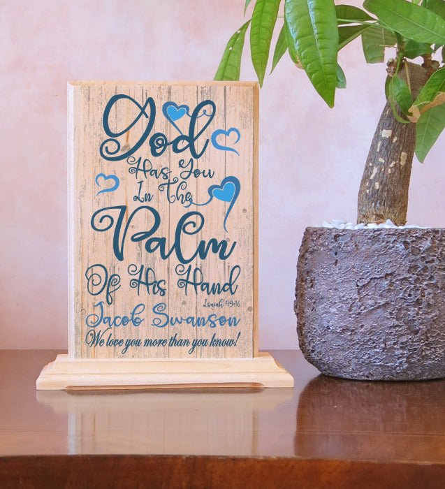 Baptism or Birth Gift Plaque Personalized God Has You In The Palm Of His Hand