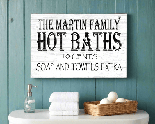 Bathroom Wall Sign Personalized Farmhouse Décor Hot Baths 10 Cents