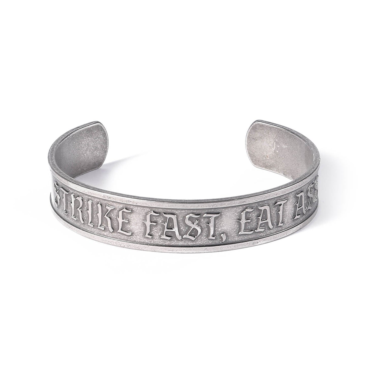 Strike Fast, Eat Ass - Stainless Steel Cuff Bracelet