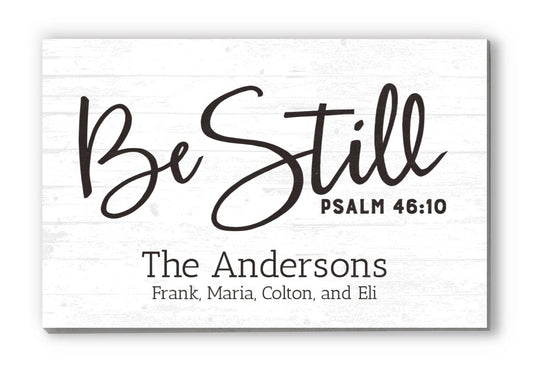 Be Still and Know Sign with Family Name Inspirational Wood Quote Wall Art - 16.5" x 10.5"