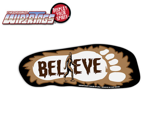 BELIEVE Bigfoot WiperTags