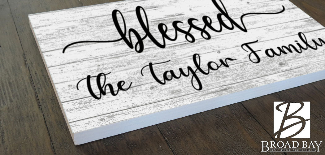Blessed Family Name Sign - Personalized - Solid Wood