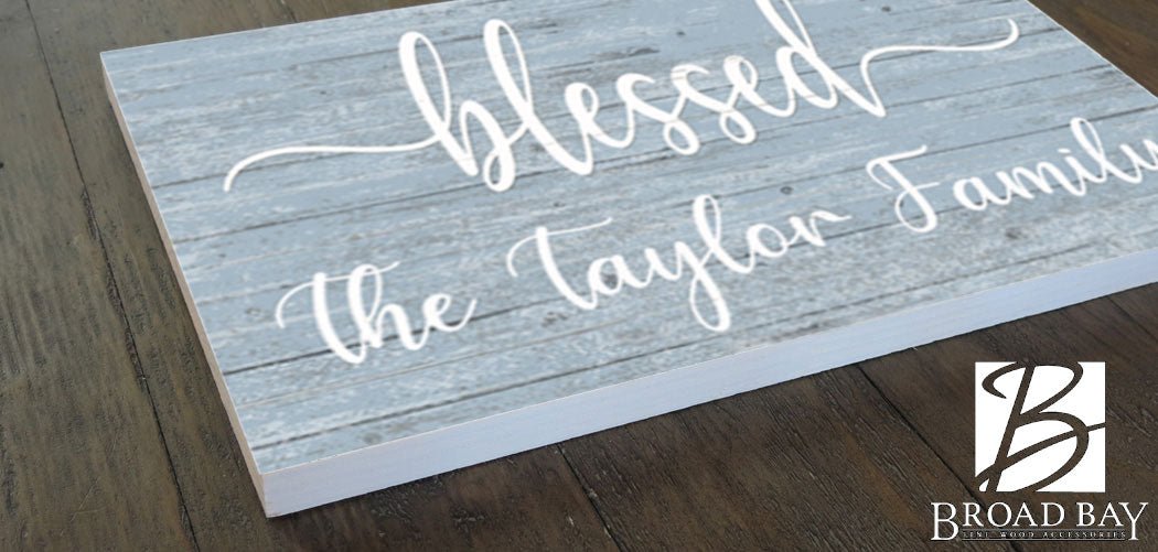 Blessed Family Name Sign - Personalized - Solid Wood