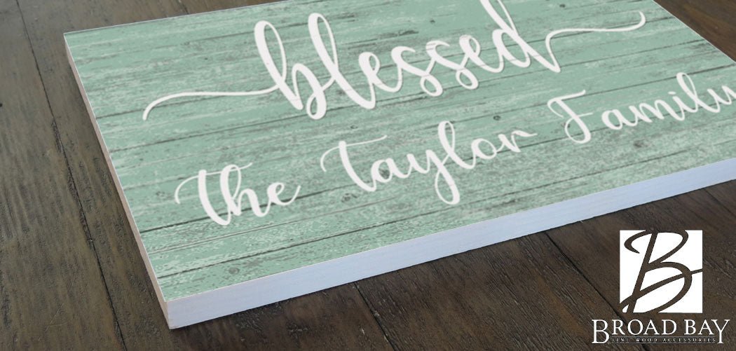 Blessed Family Name Sign - Personalized - Solid Wood