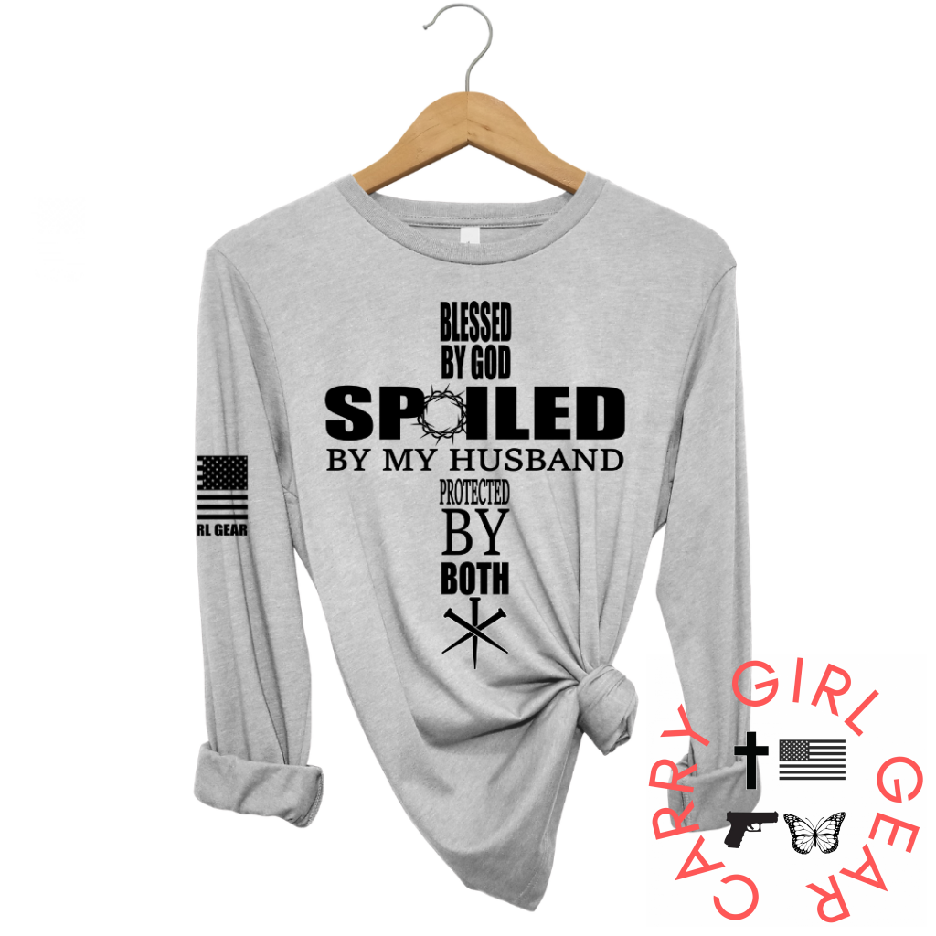 BLESSED, SPOILED & PROTECTED Long Sleeve