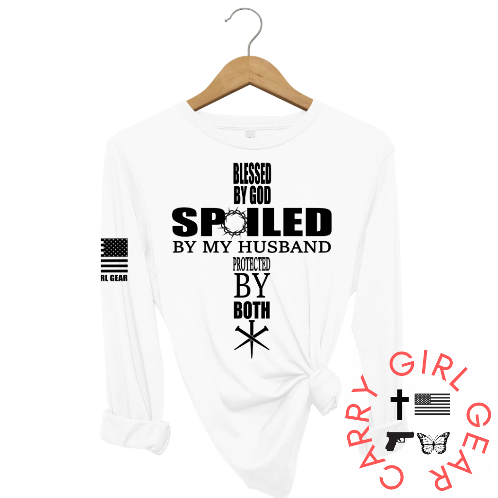 BLESSED, SPOILED & PROTECTED Long Sleeve