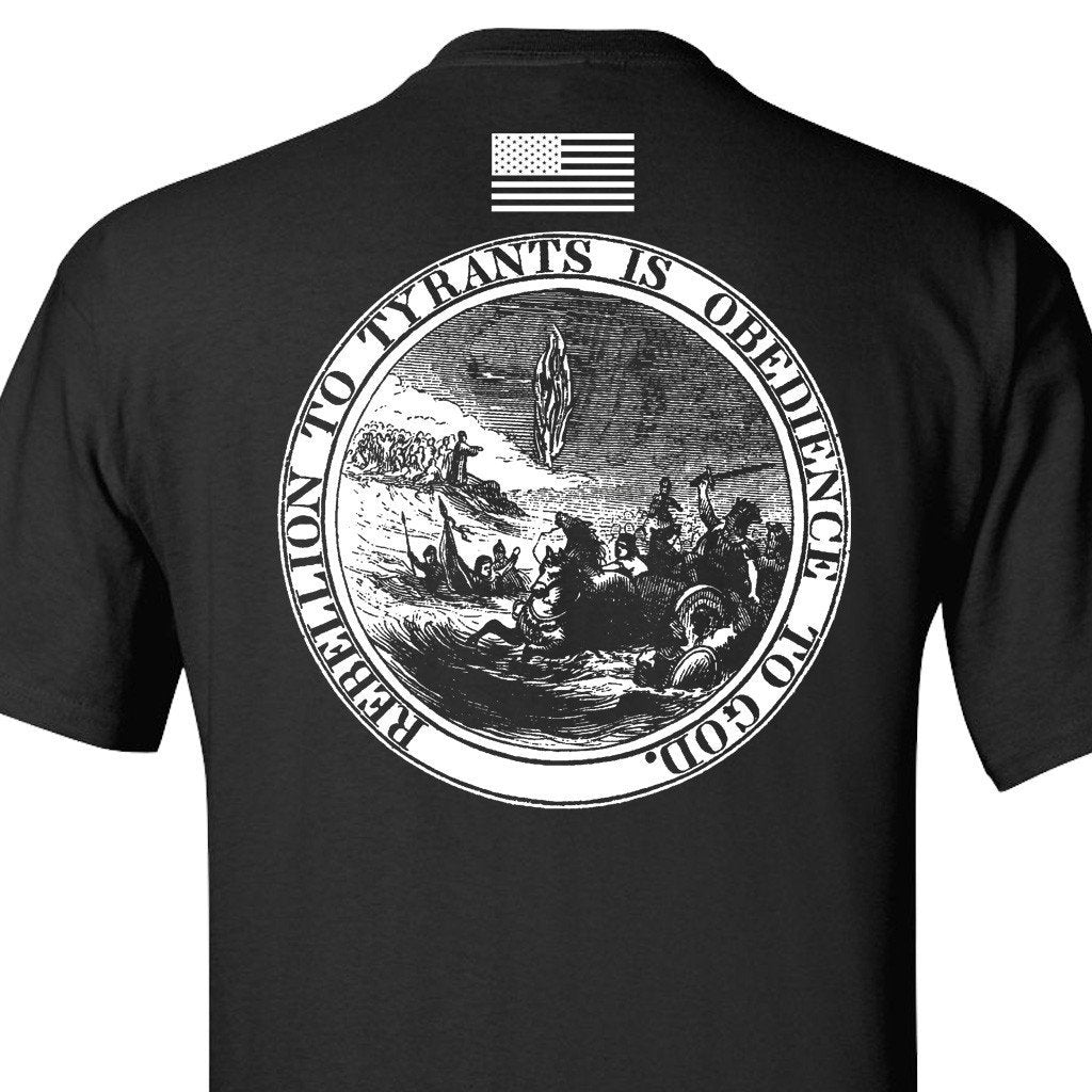 Black - Rebellion to Tyrants is Obedience to God T-Shirt