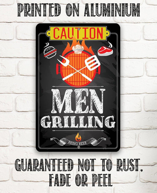 Caution Men Grilling Bring Beer - Metal Sign
