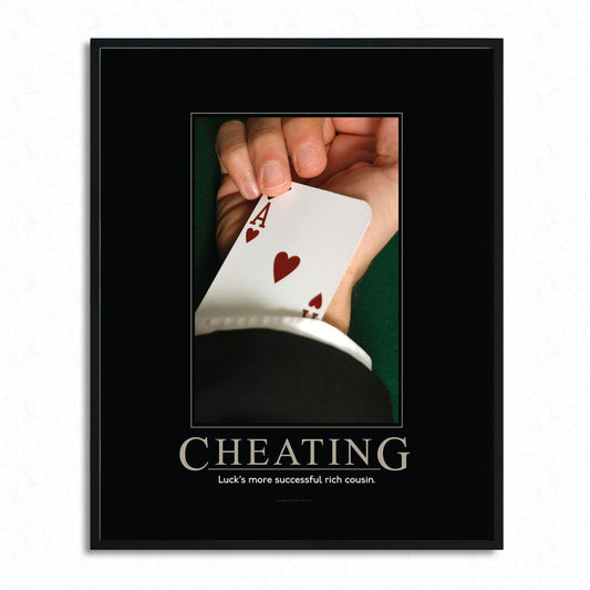 Cheating Demotivational Poster