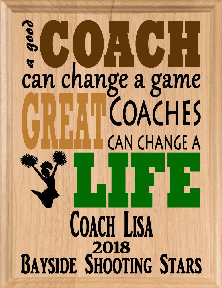 Custom Cheer Coach Gift – Personalized Wood Plaque with Name & Year – “Great Coaches Change Lives” – Solid Wood – Cheerleader Gift – USA Made