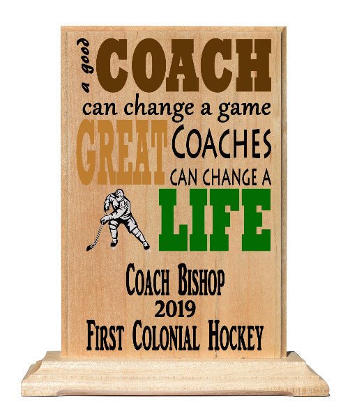 Coach Gift Plaque - A Good Coach Can Change A Game A Great Coach Can Change A Life