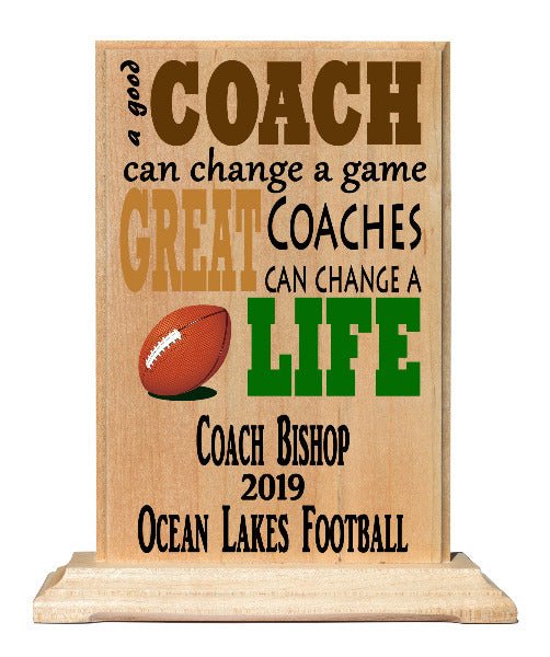 Coach Gift Plaque - A Good Coach Can Change A Game A Great Coach Can Change A Life