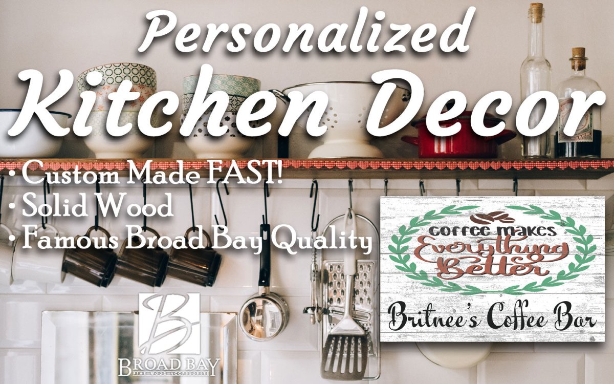 Coffee Makes Everything Better Sign Personalized