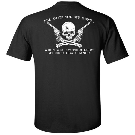COLD DEAD HANDS - Black T-Shirt