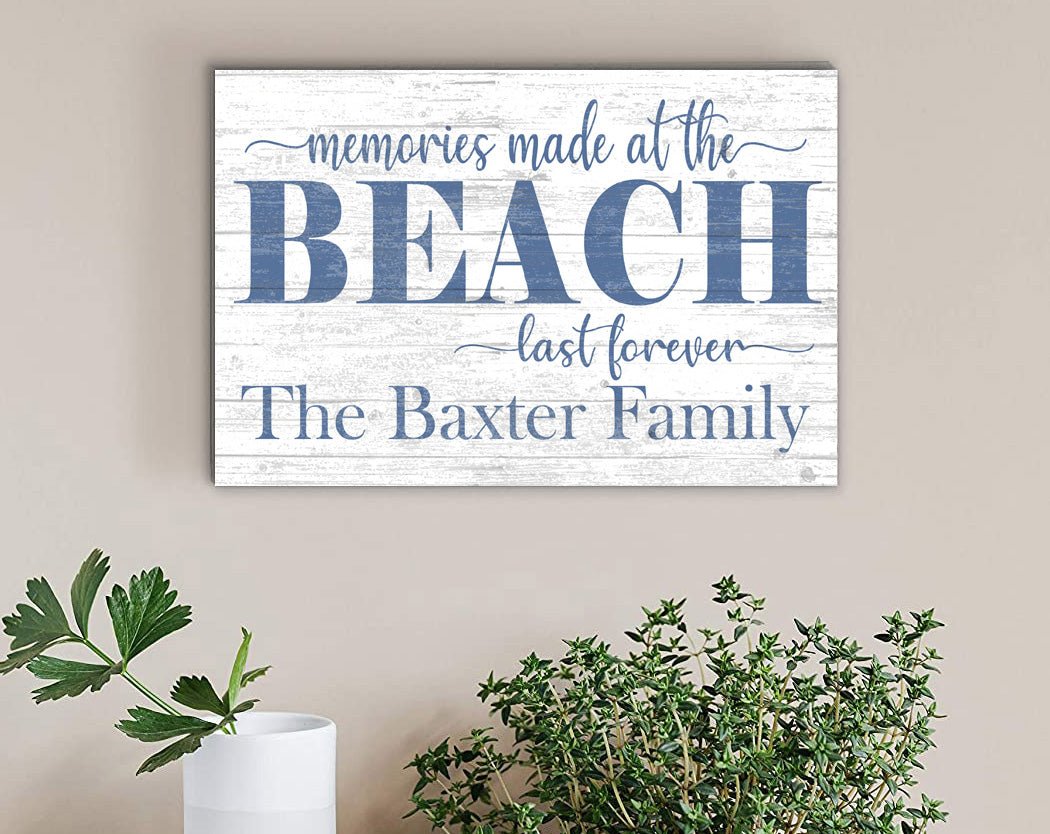 Custom Beach House Sign Personalized Memories Made At The Beach Last Forever