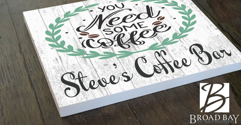 Custom Coffee Bar Sign For Kitchen or Office Personalized