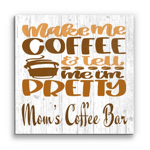 Custom Coffee Lover Gift Sign  - Farmhouse Style Décor
