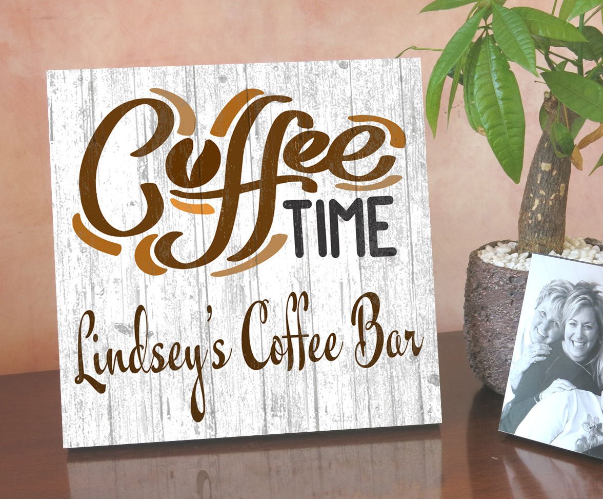 Custom Coffee Time Sign For Coffee Bar or Kitchen