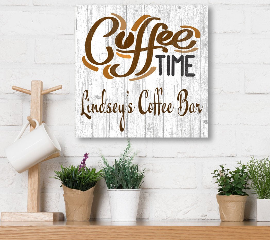 Custom Coffee Time Sign For Coffee Bar or Kitchen