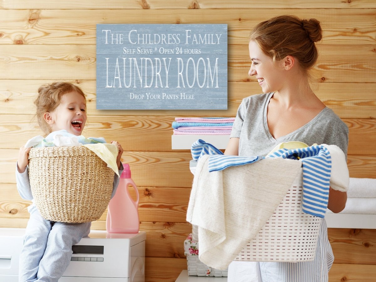 Custom Laundry Room Sign - DROP YOUR PANTS HERE