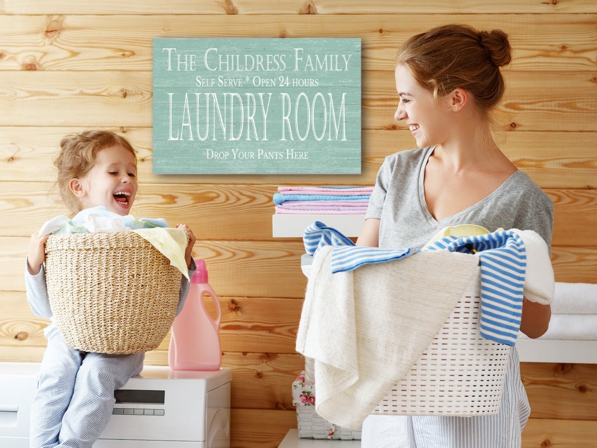 Custom Laundry Room Sign - DROP YOUR PANTS HERE