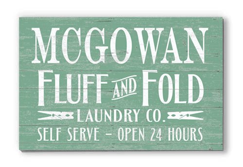 Custom Laundry Room Sign Fluff and Fold Personalized