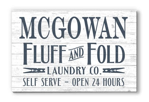 Custom Laundry Room Sign Fluff and Fold Personalized