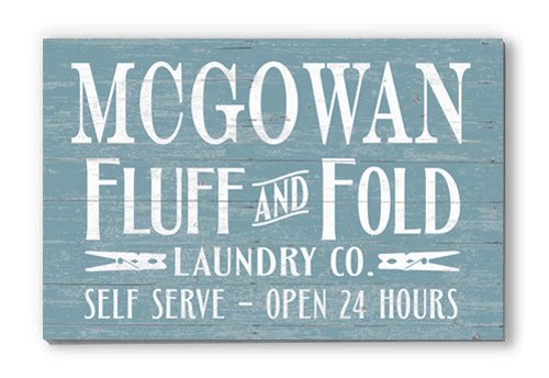 Custom Laundry Room Sign Fluff and Fold Personalized