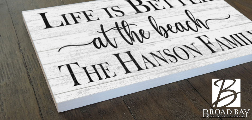 Personalized Beach House Sign – “Life Is Better at the Beach” | Custom Family Name Coastal Wall Art