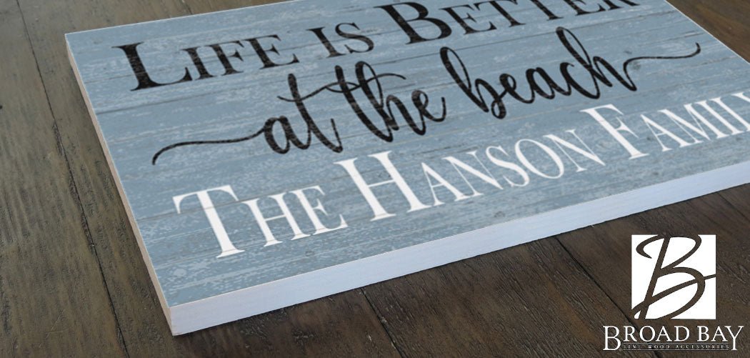 Personalized Beach House Sign – “Life Is Better at the Beach” | Custom Family Name Coastal Wall Art