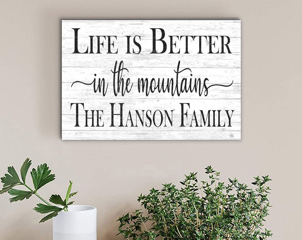 Custom Mountain House Sign – “Life Is Better in the Mountains” | Personalized Family Name Cabin Wall Art