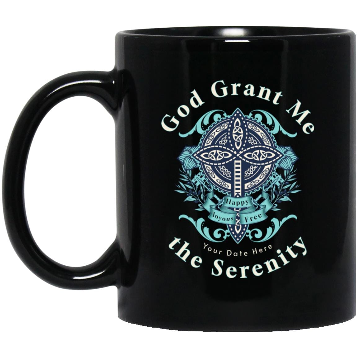 Custom Recovery Mug | Inspiring Sobriety | God Grant Me The Serenity