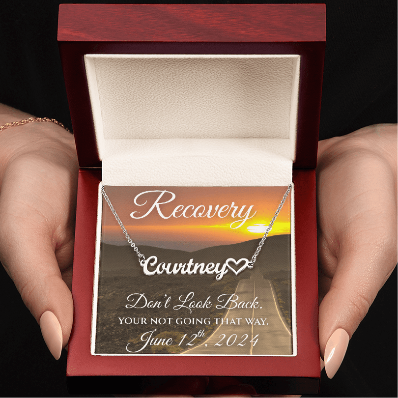 Custom Recovery Name Necklace |  Inspiring Sobriety | Don't Look Back, You're Not Going That Way