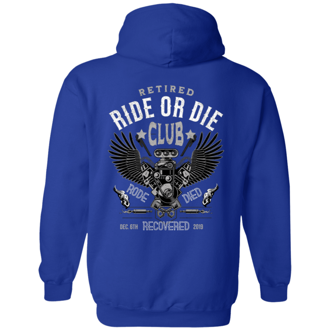 Custom Recovery Zip Hoodie  | Inspiring Sobriety |  Retired Ride or Die Club