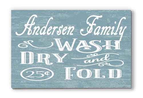 CUSTOM Wash Dry Fold Laundry Room Sign Personalized Decoration
