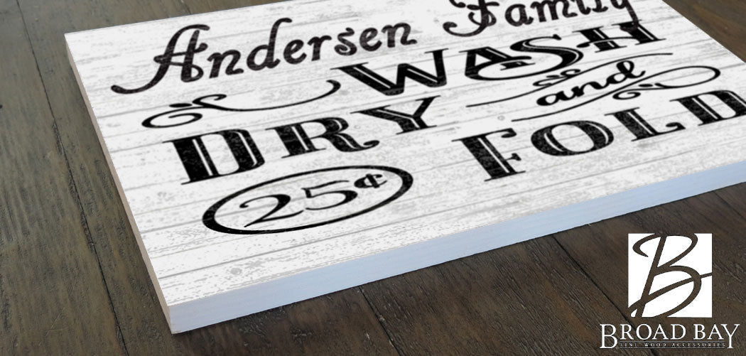 CUSTOM Wash Dry Fold Laundry Room Sign Personalized Decoration