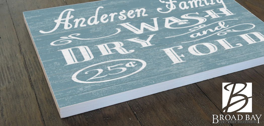 CUSTOM Wash Dry Fold Laundry Room Sign Personalized Decoration