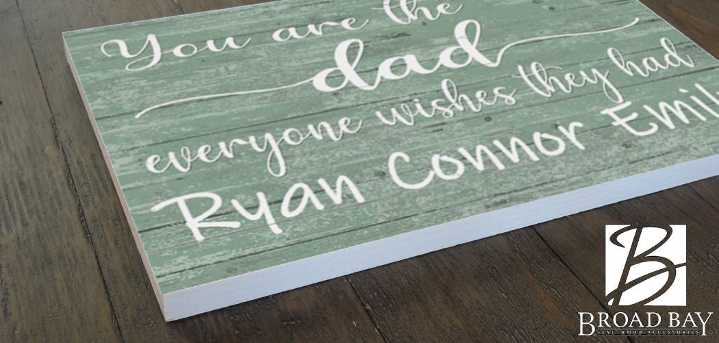 Personalized Dad Gift – “You Are the Dad Everyone Wishes They Had” Wood Sign with Kids’ Names | Meaningful Father’s Day Keepsake