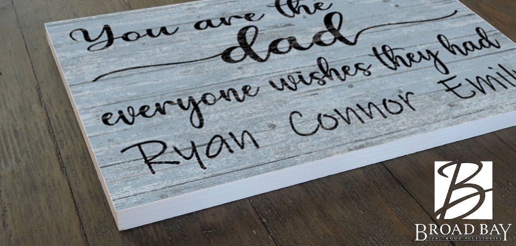 Personalized Dad Gift – “You Are the Dad Everyone Wishes They Had” Wood Sign with Kids’ Names | Meaningful Father’s Day Keepsake
