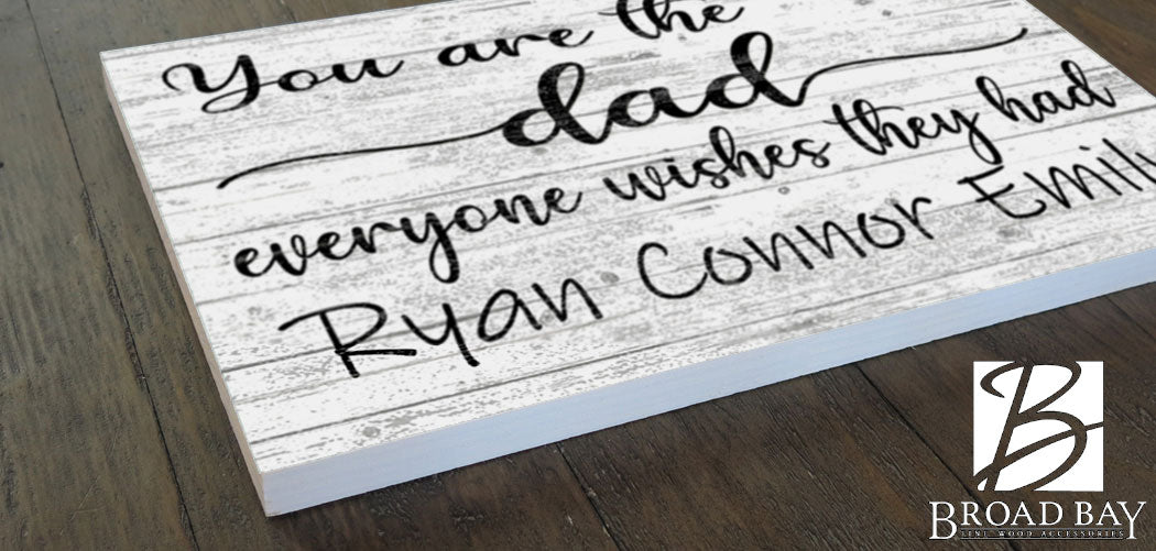 Personalized Dad Gift – “You Are the Dad Everyone Wishes They Had” Wood Sign with Kids’ Names | Meaningful Father’s Day Keepsake